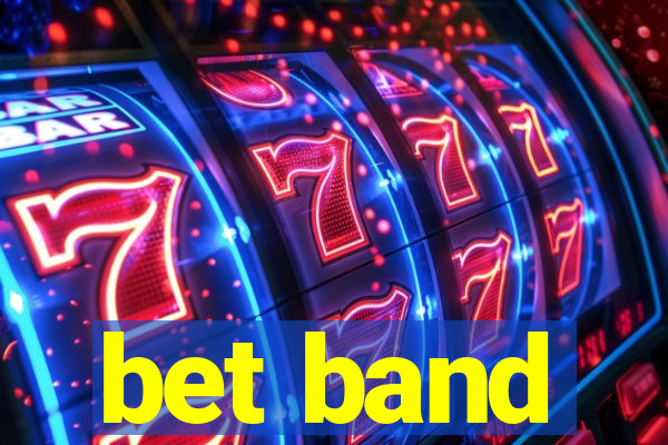 bet band